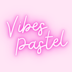 Vibes Pastel