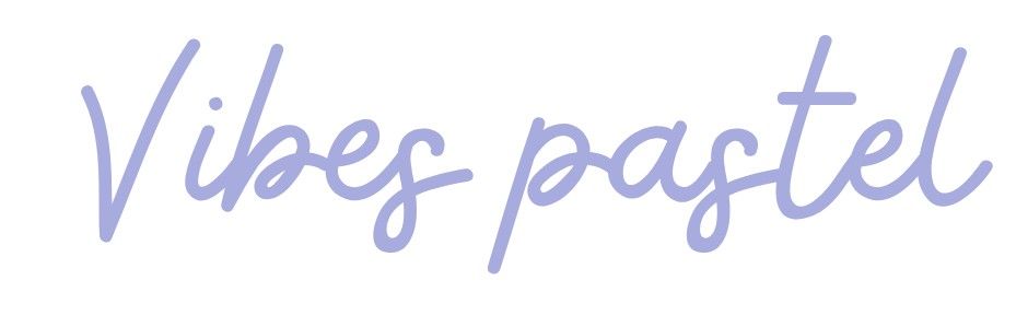 Vibes pastel